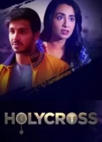 Постер индийского сериала «Святой крест»